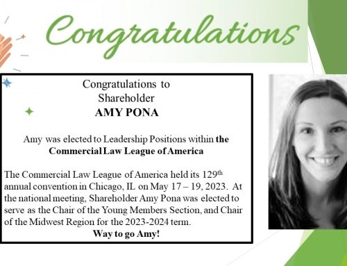 Shareholder Amy Pona elected to Leadership Positions withing the Commercial Law League of America
